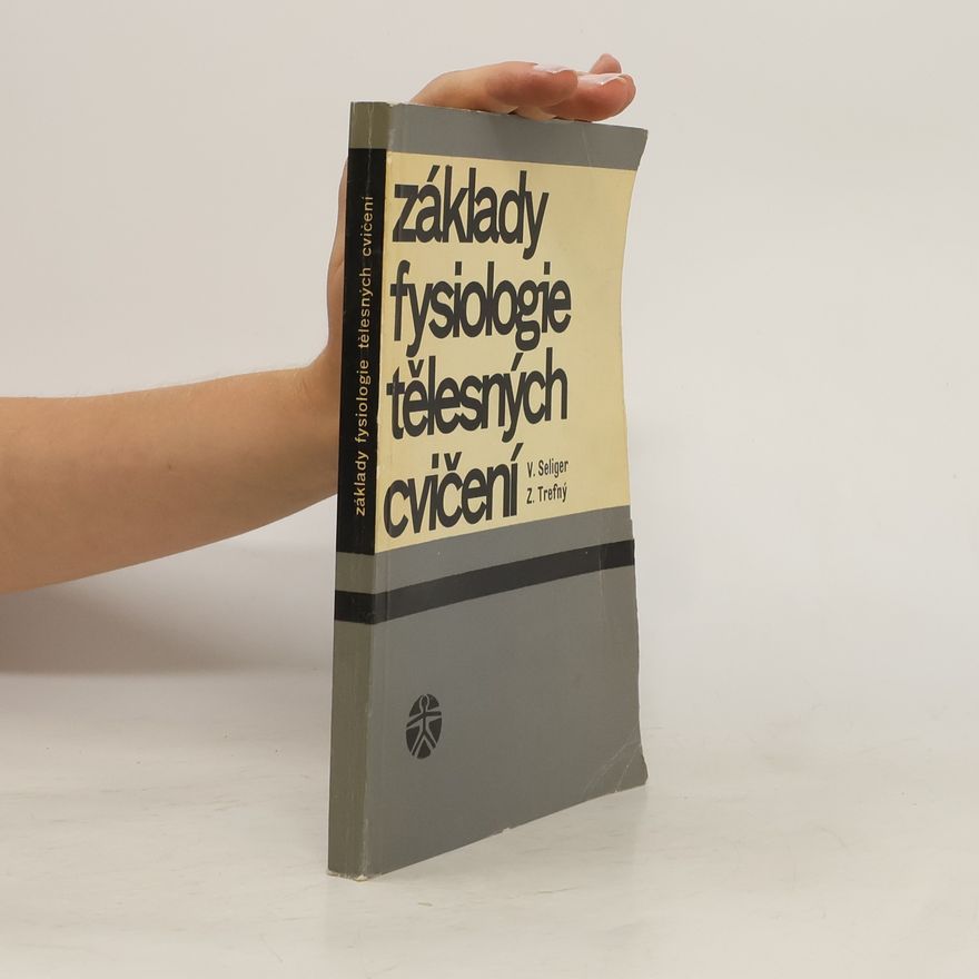 Autorenkollektiv Základy fysiologie tělesných cvičení