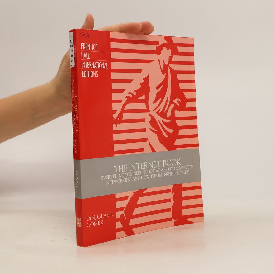 Douglas Comer The Internet Book