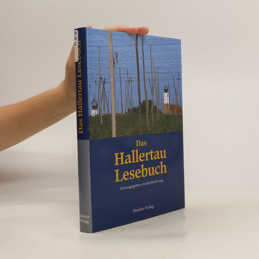 Reinhold Lange Das Hallertau-Lesebuch
