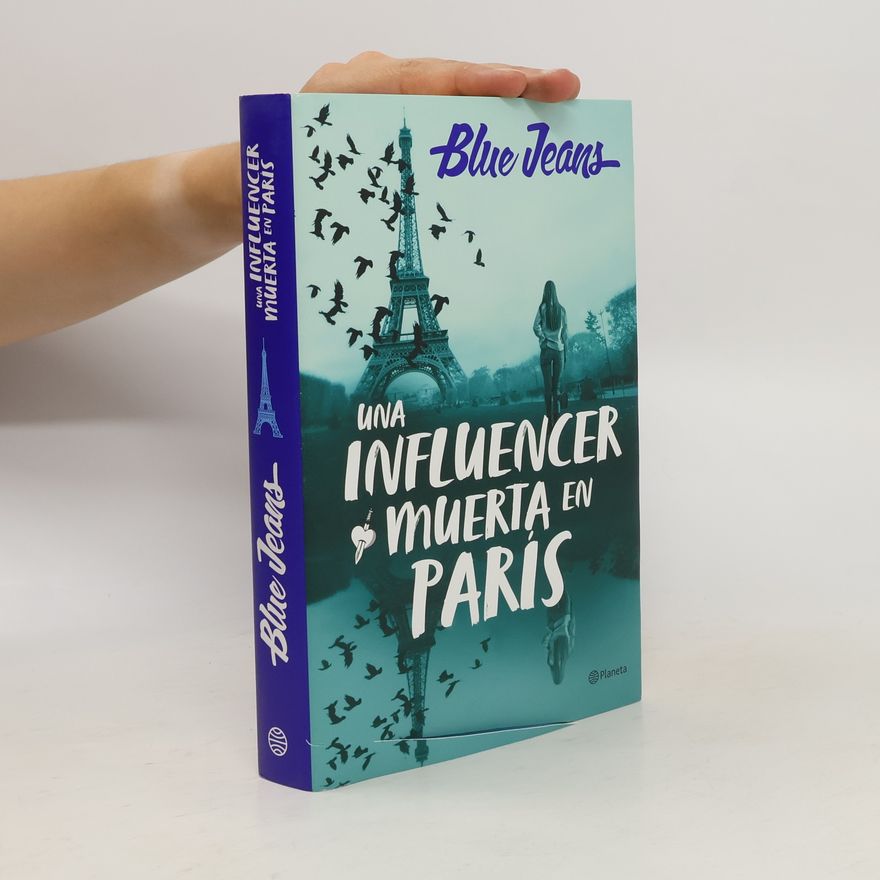Blue Jeans Una influencer muerta en Paris