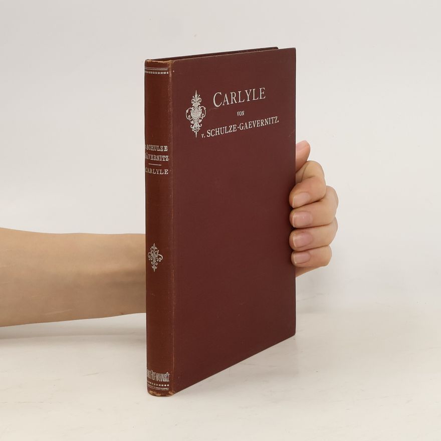 Gerhart von Schulze-Gävernitz Carlyle