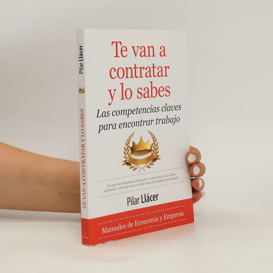 Pilar Llácer Te van a contratar y lo sabes