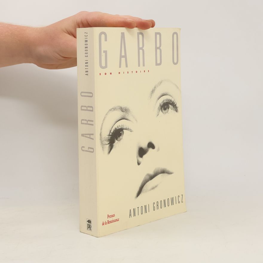 Antoni Gronowicz Garbo, son histoire