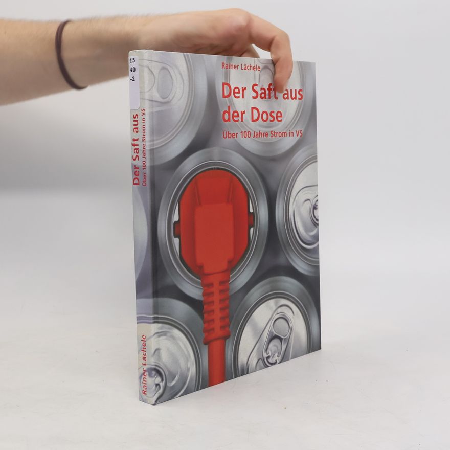 Rainer Lächele Der Saft aus der Dose
