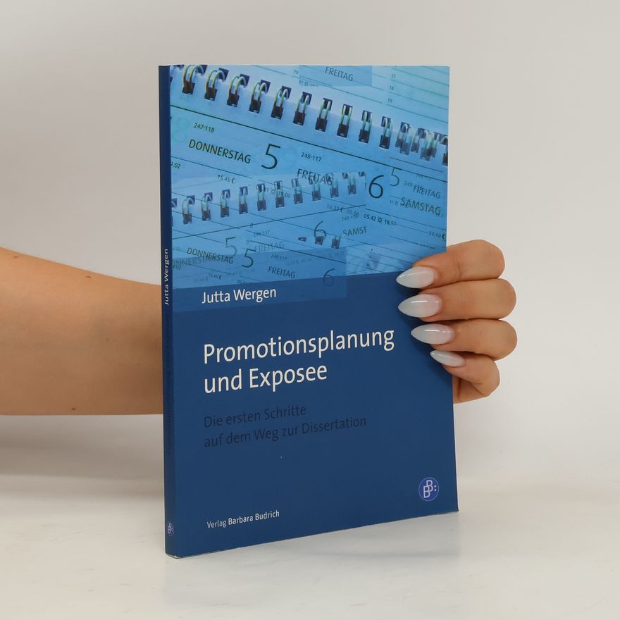 Jutta Wergen Promotionsplanung und Exposee