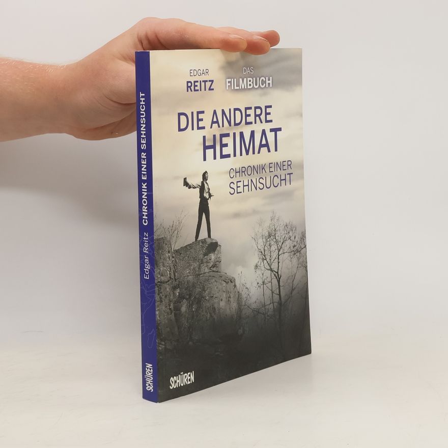 Edgar Reitz Chronik einer Sehnsucht - DIE ANDERE HEIMAT
