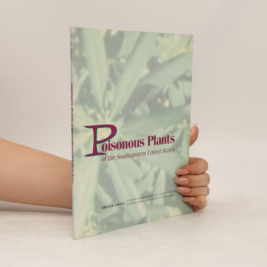 Kolektív autorov Poisonous Plants of the Southeastern United States