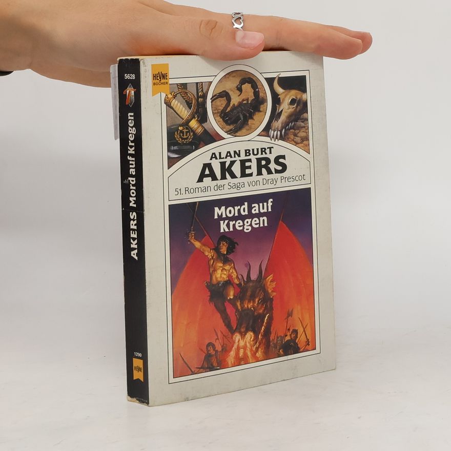 Alan B. Akers Mord auf Kregen. 51. Roman der Saga von Dray Prescot.