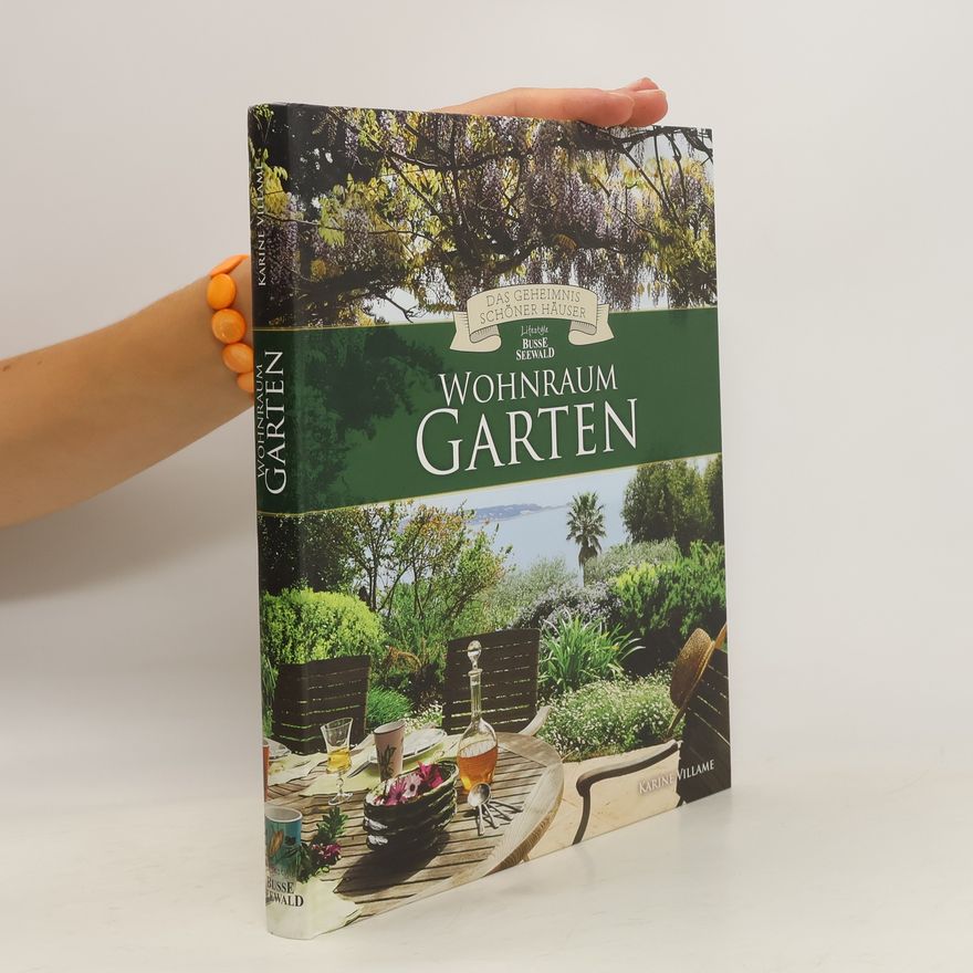 Karine Villame Wohnraum Garten