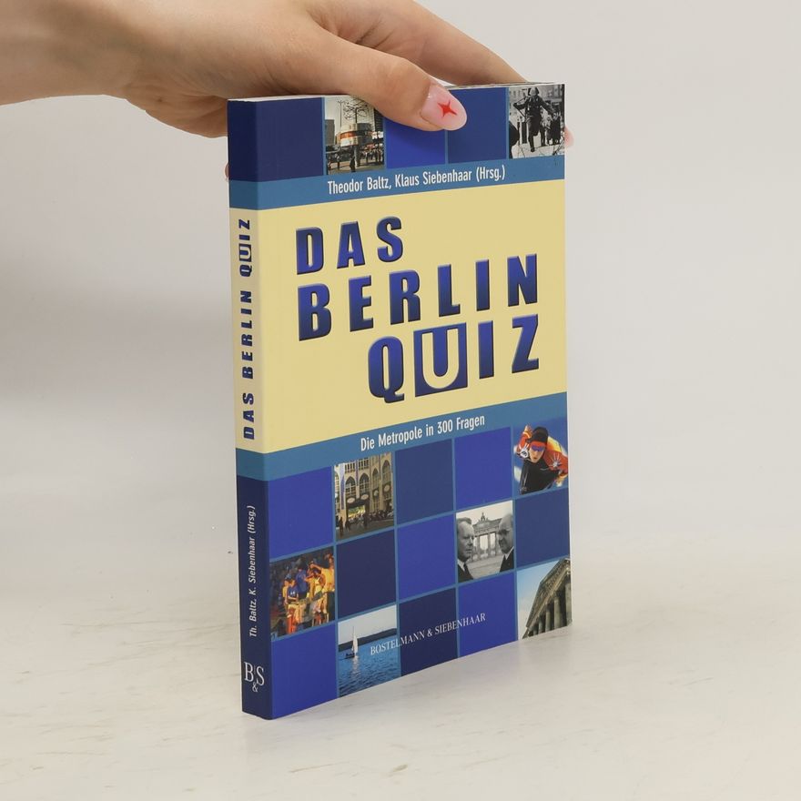 Theodor Baltz Das Berlin-Quiz