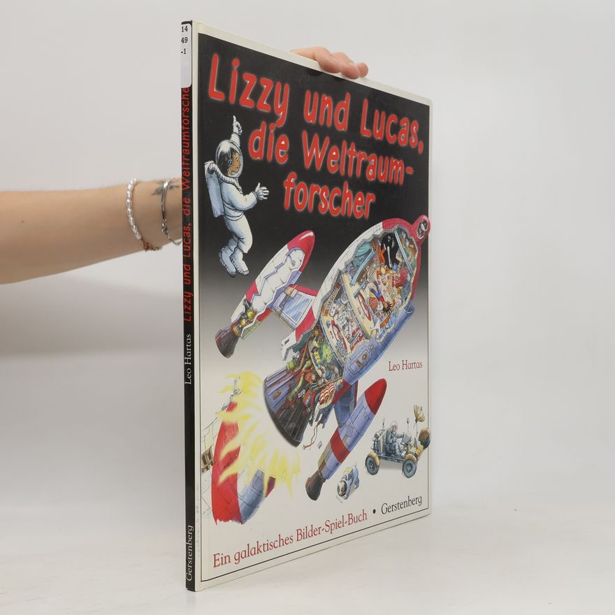 Richard Platt Lizzy und Lucas, die Weltraumforscher