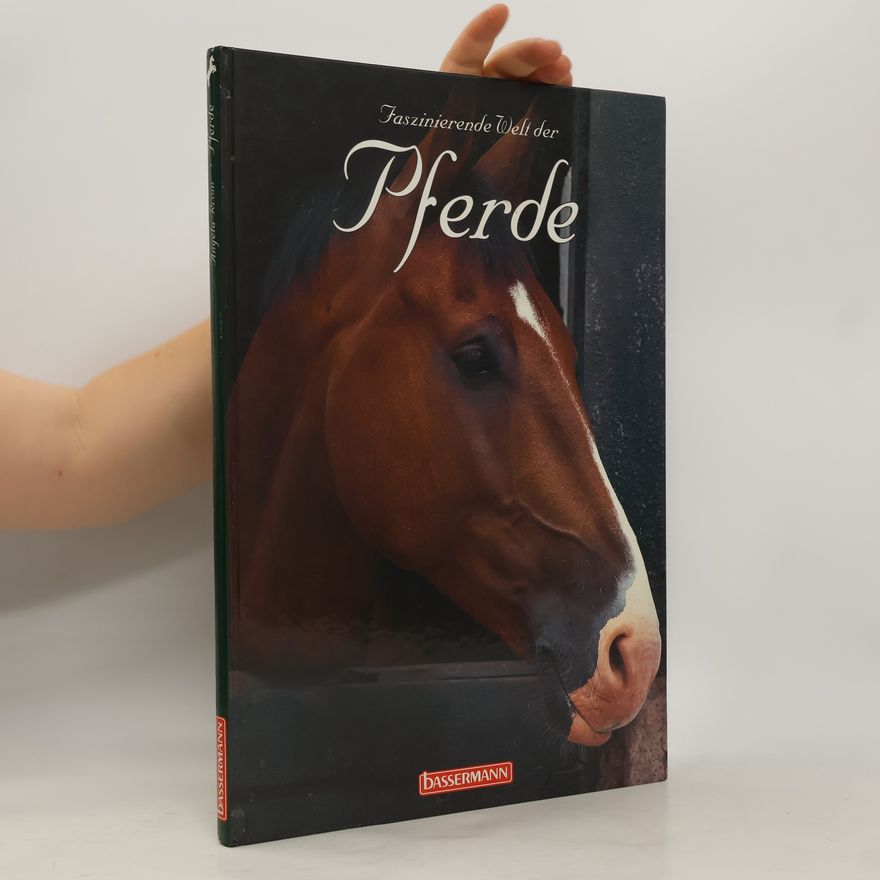 Angela Rixon Faszinierende Welt der Pferde