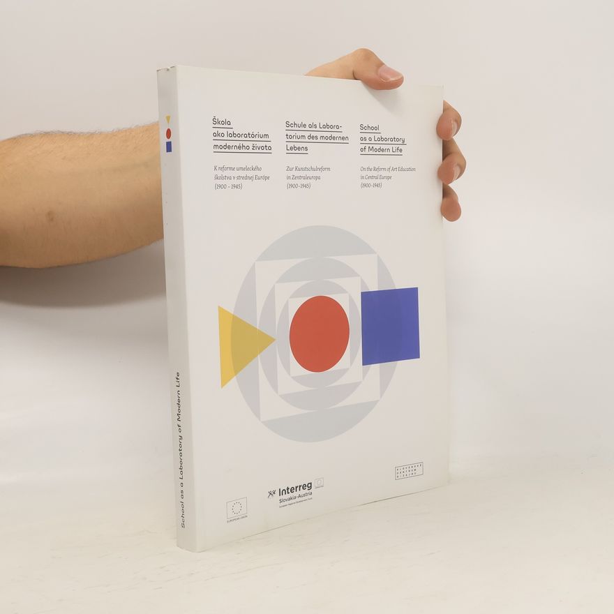 Autorenkollektiv Škola ako laboratórium moderného života