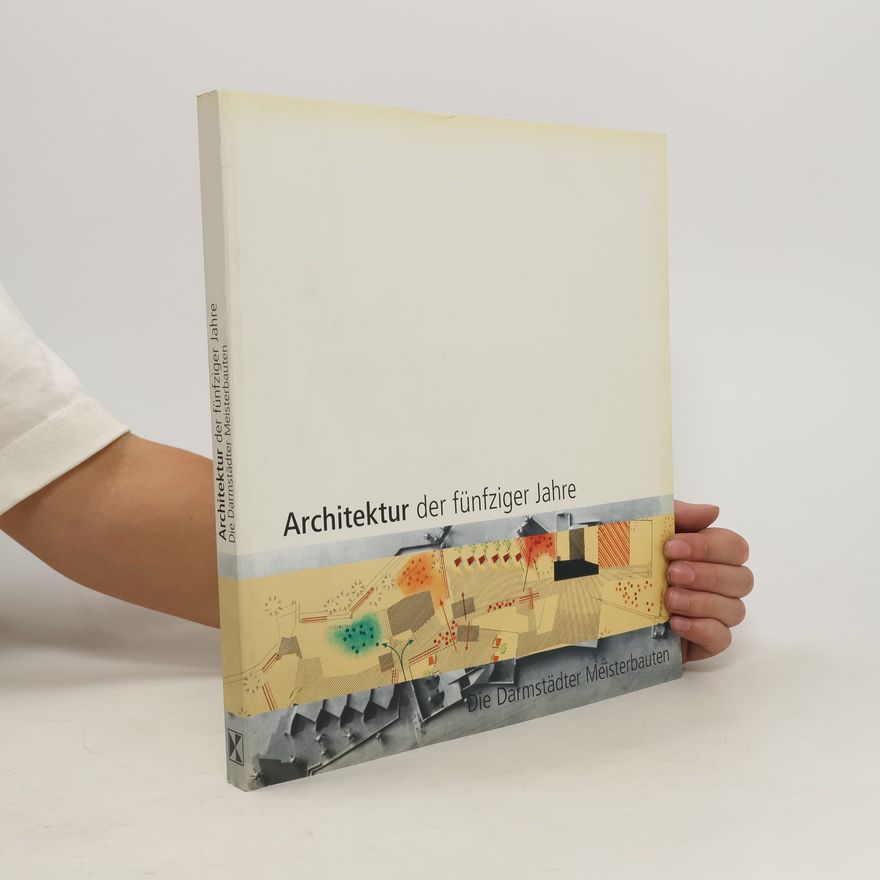 Roland May Architektur der fünfziger Jahre