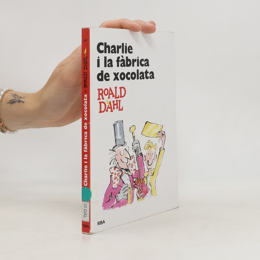 Roald Dahl Charlie i la fàbrica de xocolata
