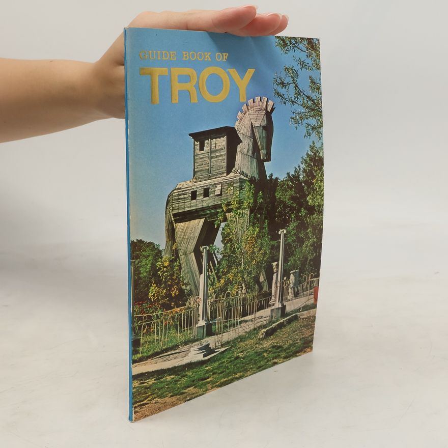 Kolektiv autorů Guide Book of Troy