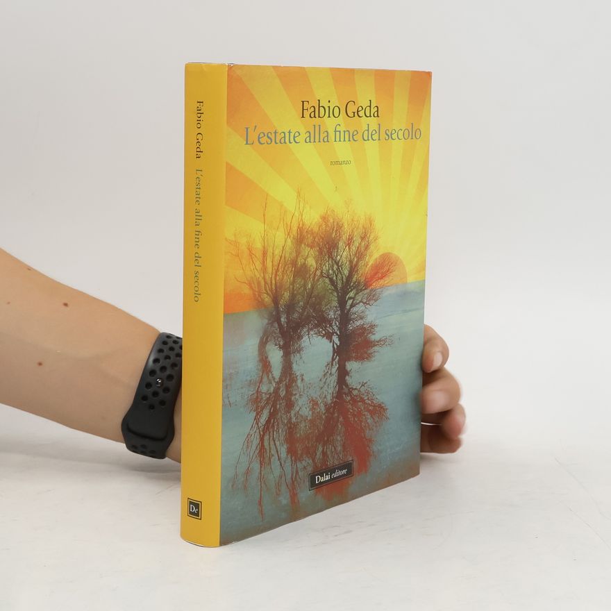 Fabio Geda L'estate alla fine del secolo