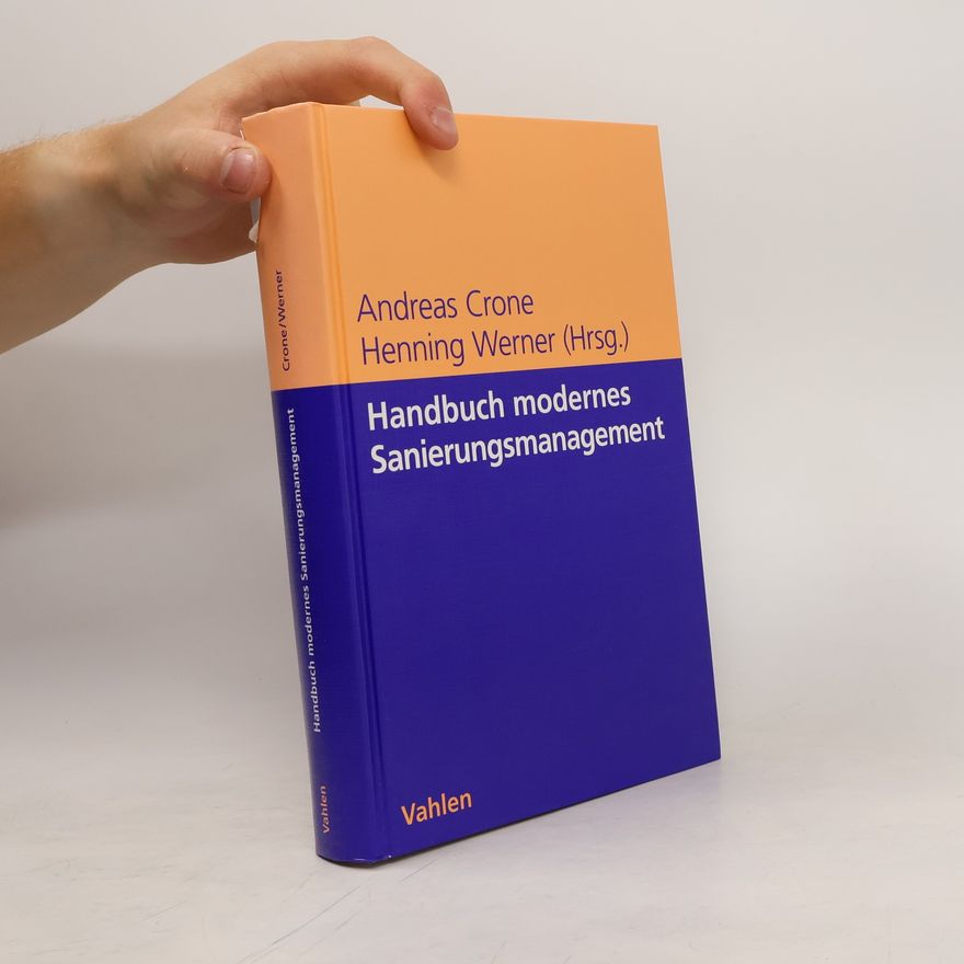 Andreas Crone Handbuch modernes Sanierungsmanagement
