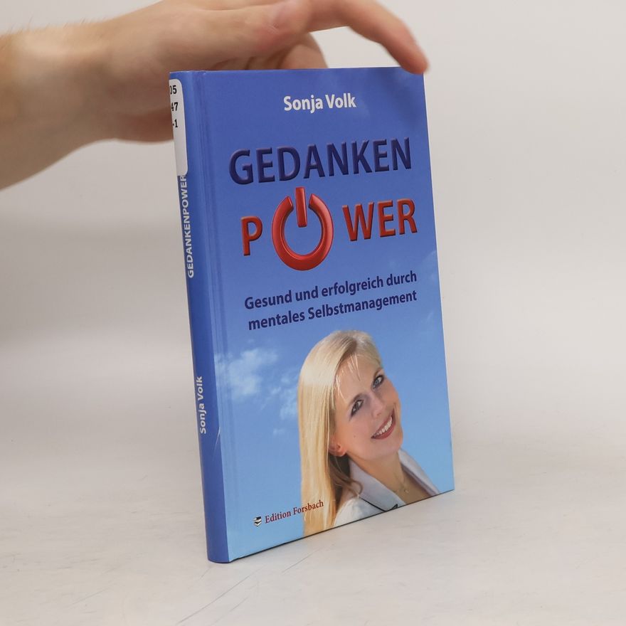 Sonja Volk Gedankenpower