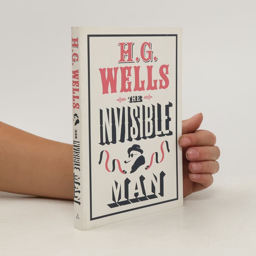 Herbert George Wells The Invisible Man
