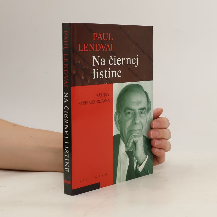 Paul Lendvai Na čiernej listine