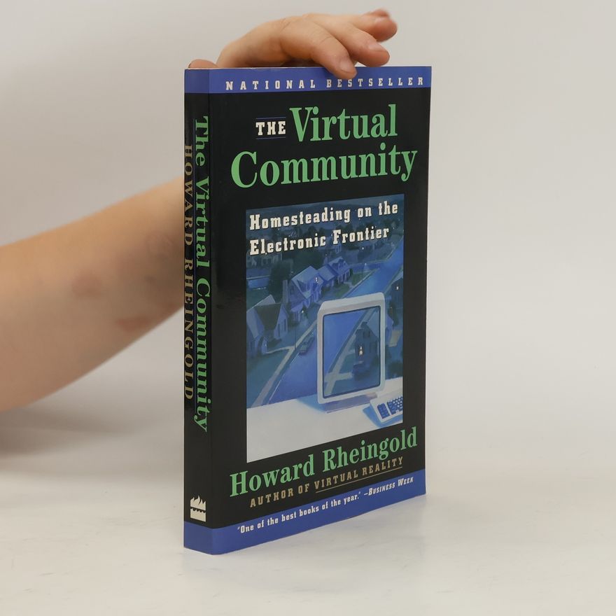 Howard Rheingold The Virtual Community
