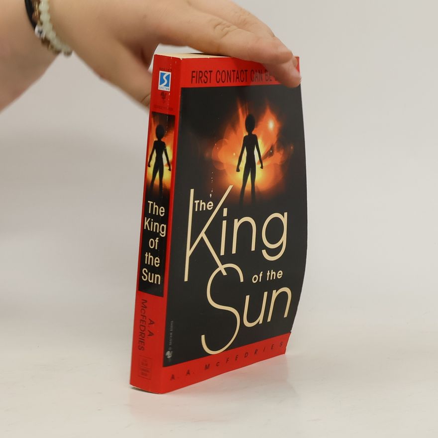 A. A. McFedries The King of the Sun