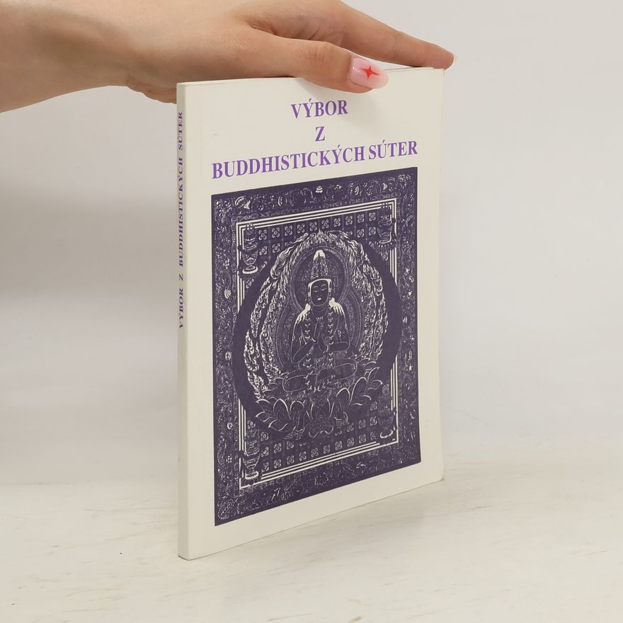 Antonín Konečný Výbor z buddhistických súter