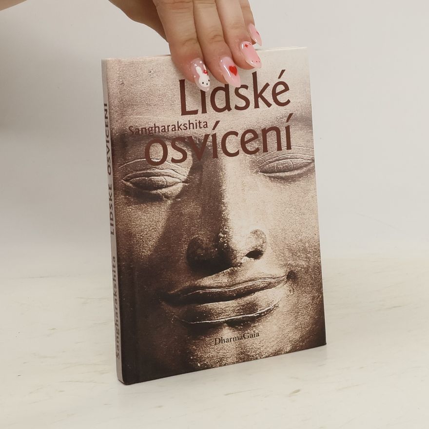 Ratnóttara Lidské osvícení: setkání s ideály a metodami buddhismu