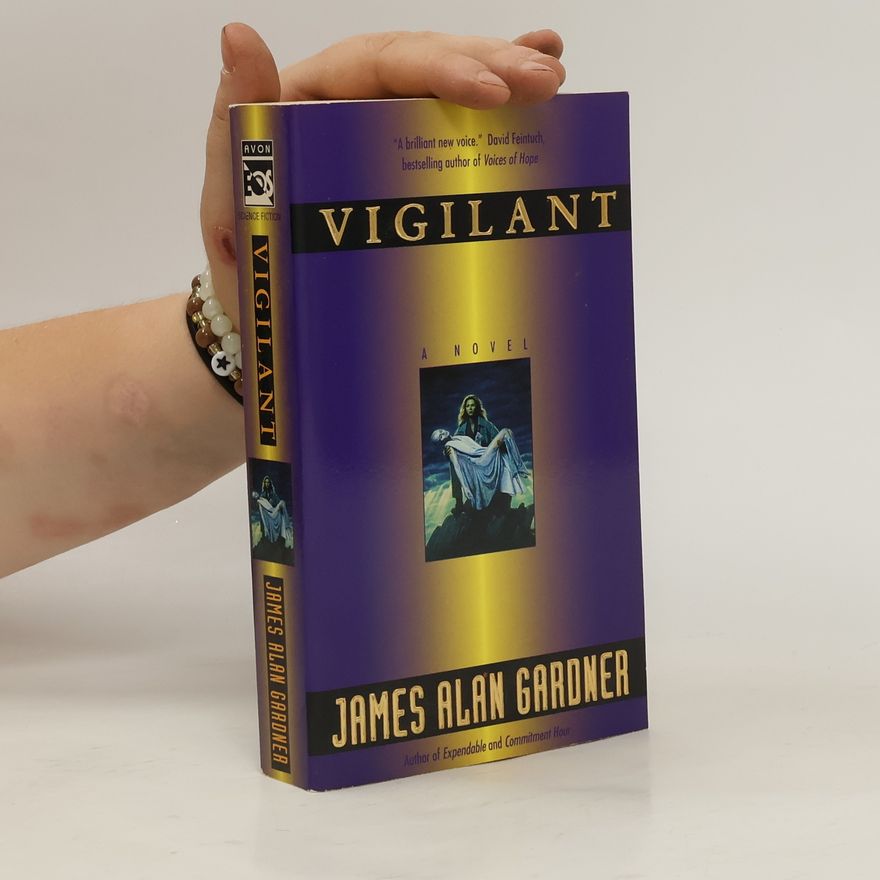 James Alan Gardner Vigilant