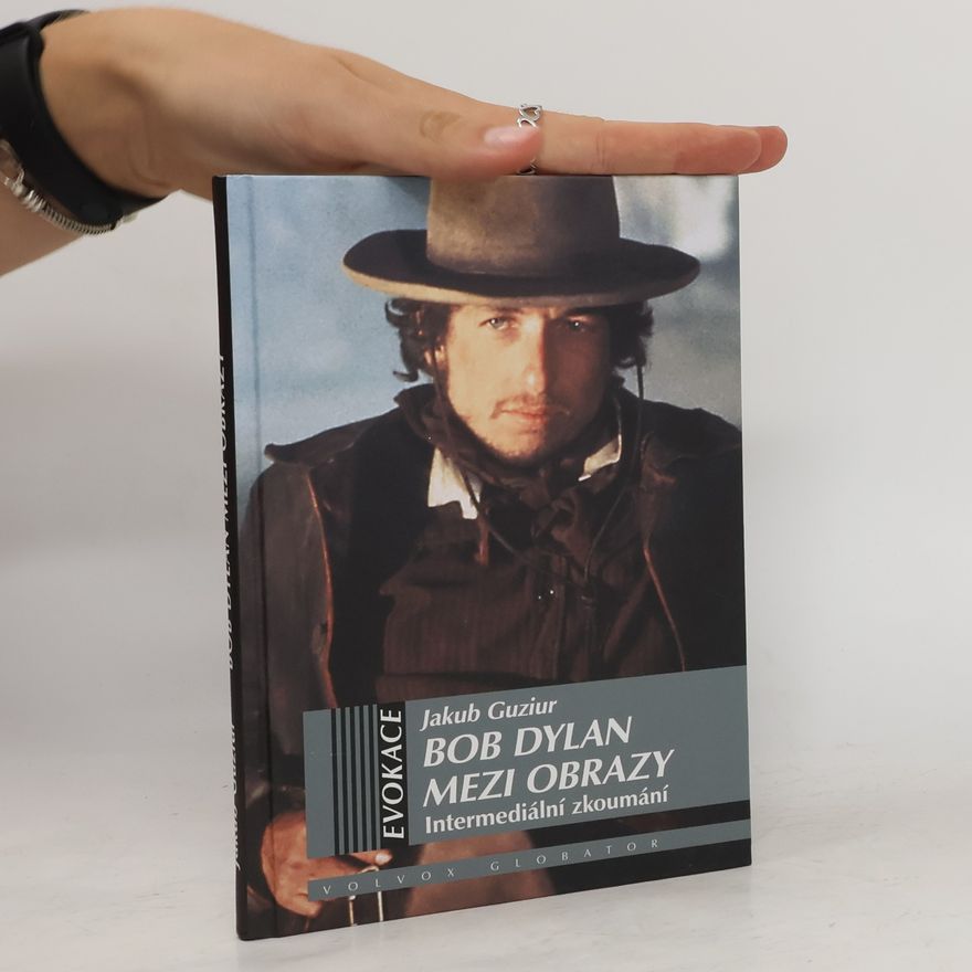 Jakub Guziur Bob Dylan mezi obrazy
