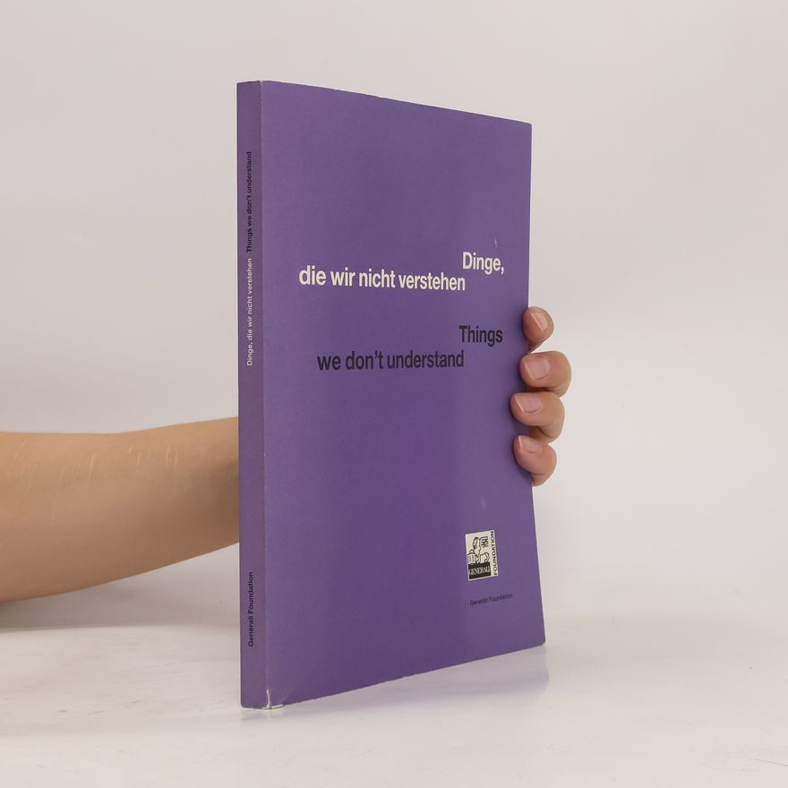 Eleanor Antin Dinge, die wir nicht verstehen