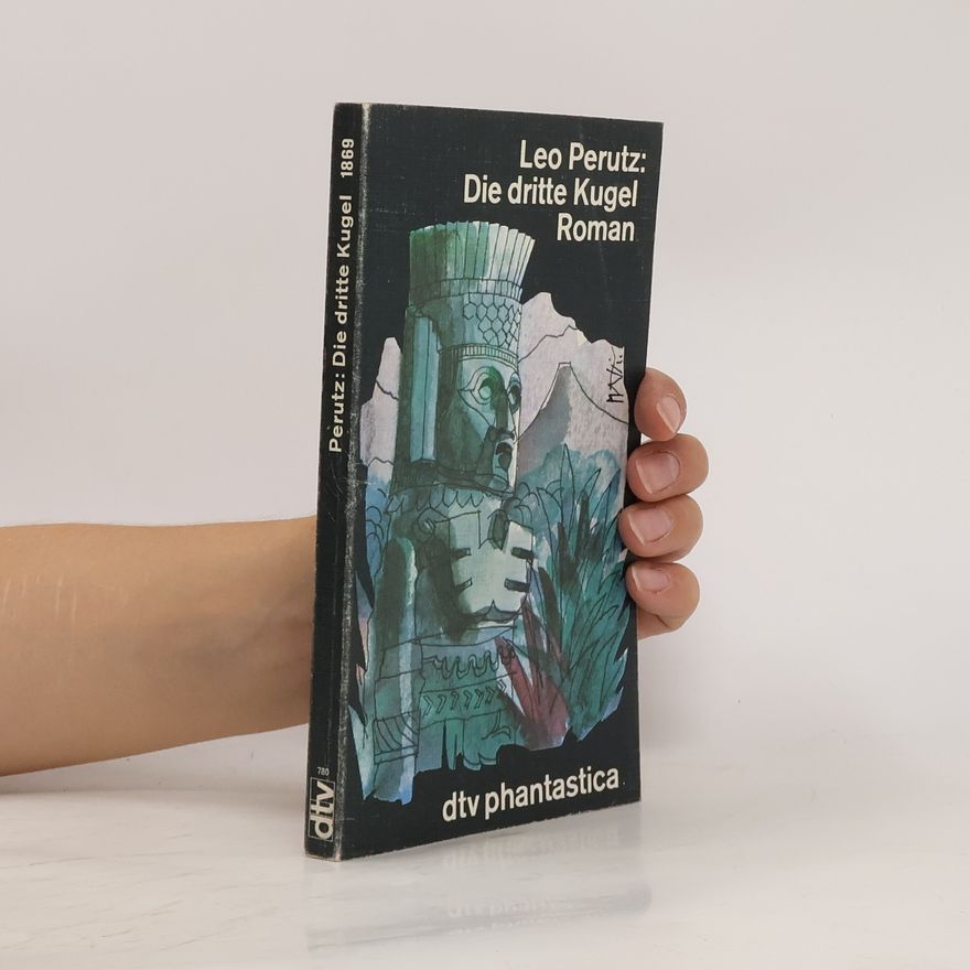 Leo Perutz Die dritte Kugel
