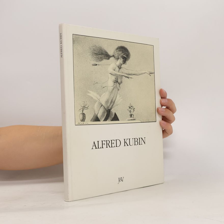 Alfred Kubin Alfred Kubin