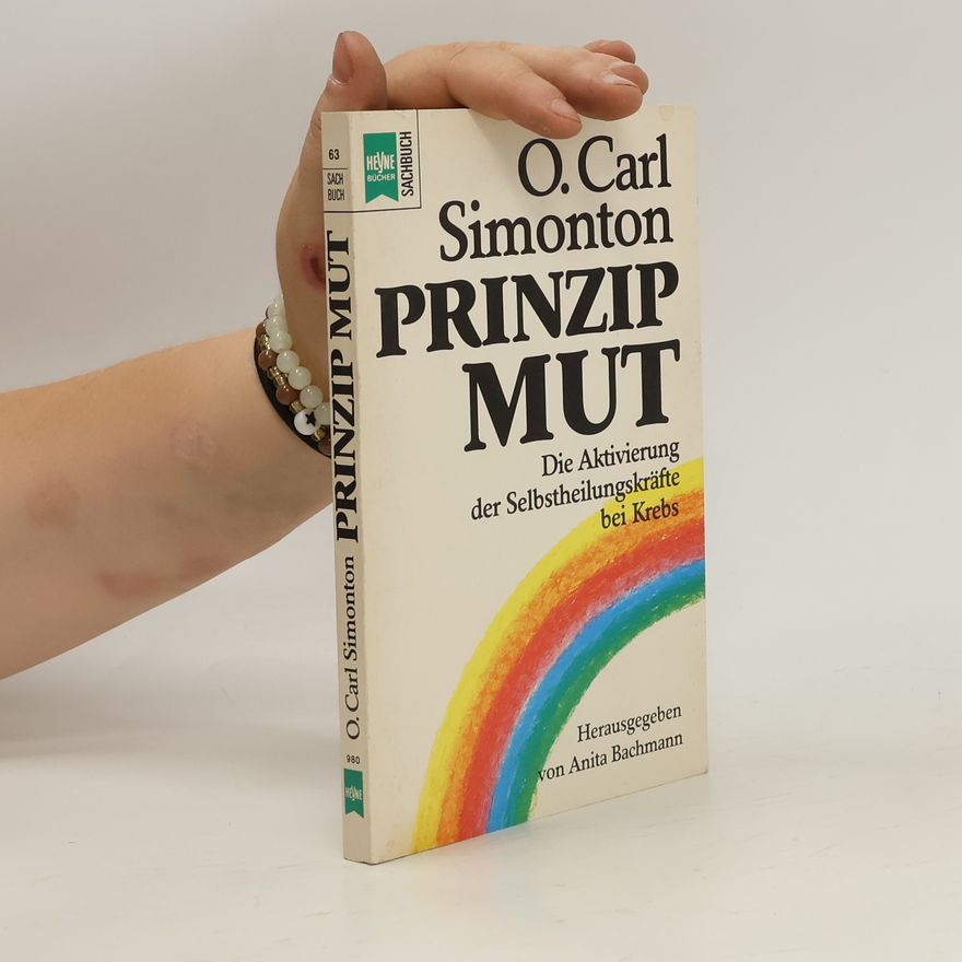 O. Carl Simonton Prinzip Mut