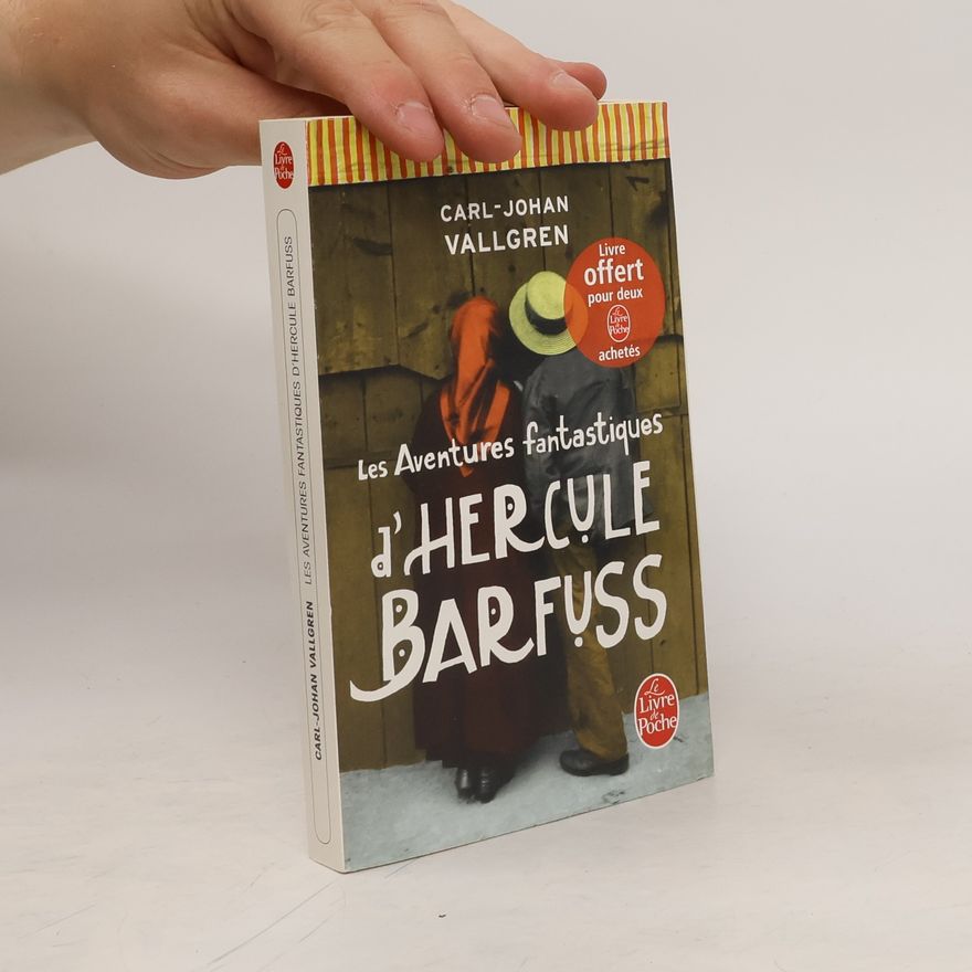 Carl-Johan Vallgren Les Adventures fantastiques d' Hercule Barfuss