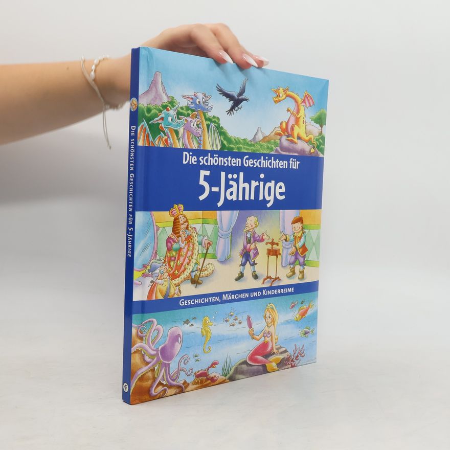 Autorenkollektiv Die schönsten Geschichten für 5-Jährige