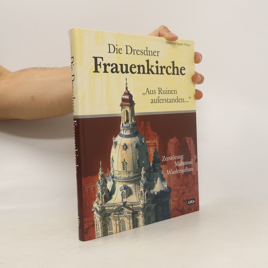 Autorenkollektiv Die Dresdner Frazenkirche
