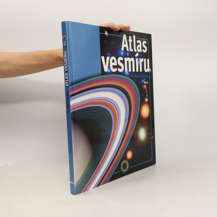 Mark Antony Garlick Atlas vesmíru