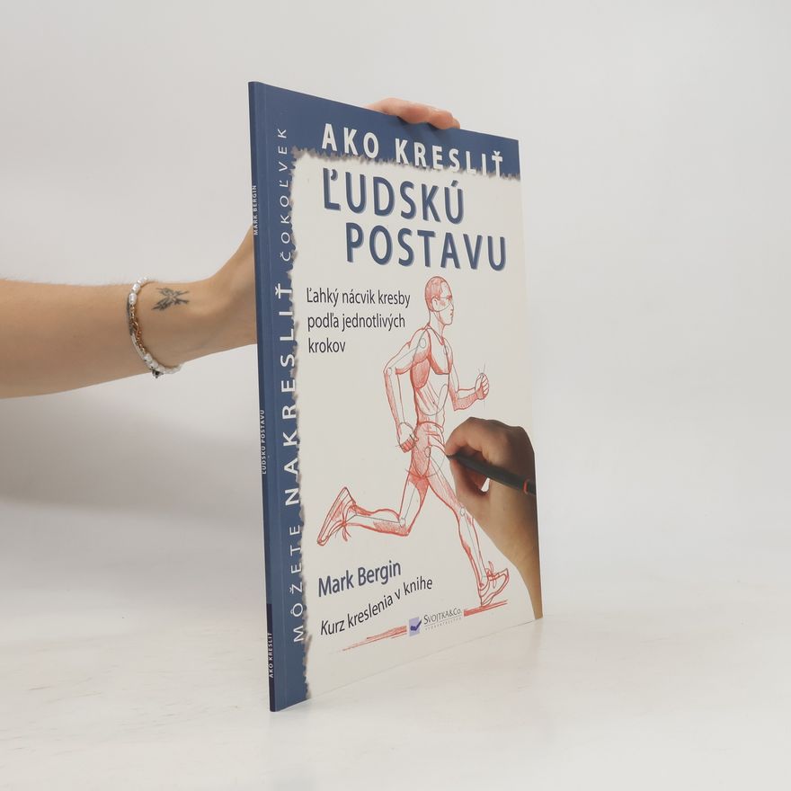Mark Bergin Ako kresliť ľudskú postavu