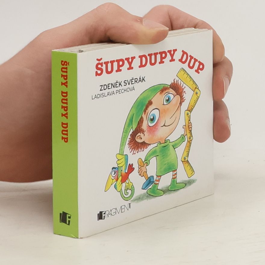 Zdeněk Svěrák Šupy dupy