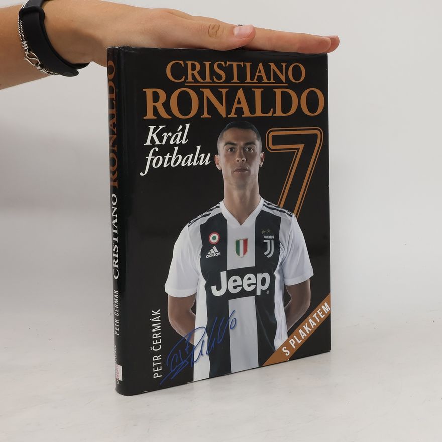 Petr Čermák Cristiano Ronaldo - král fotbalu