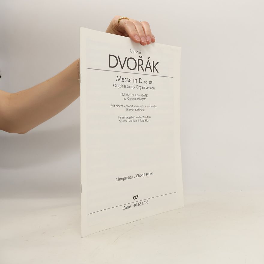 Antonín Dvořák Messe in D op. 86