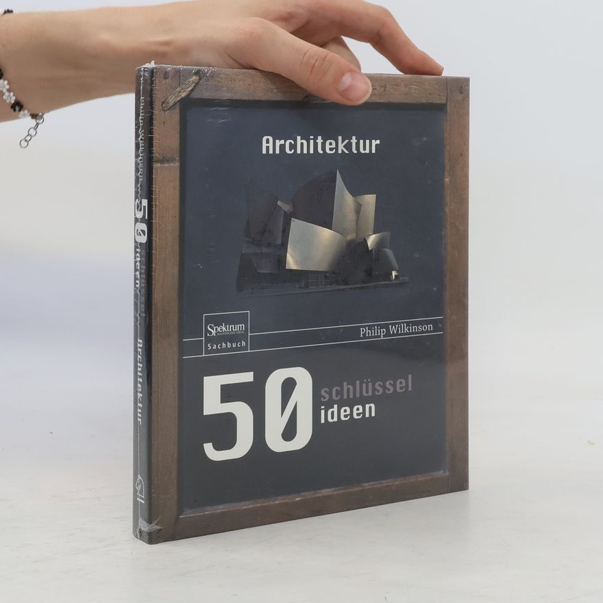 Philip Brooks 50 Schlüsselideen Architektur