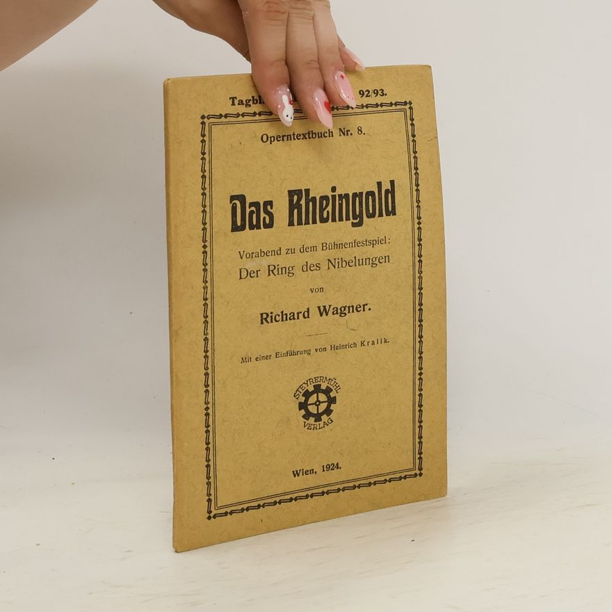 Richard Wagner Das Rheingold