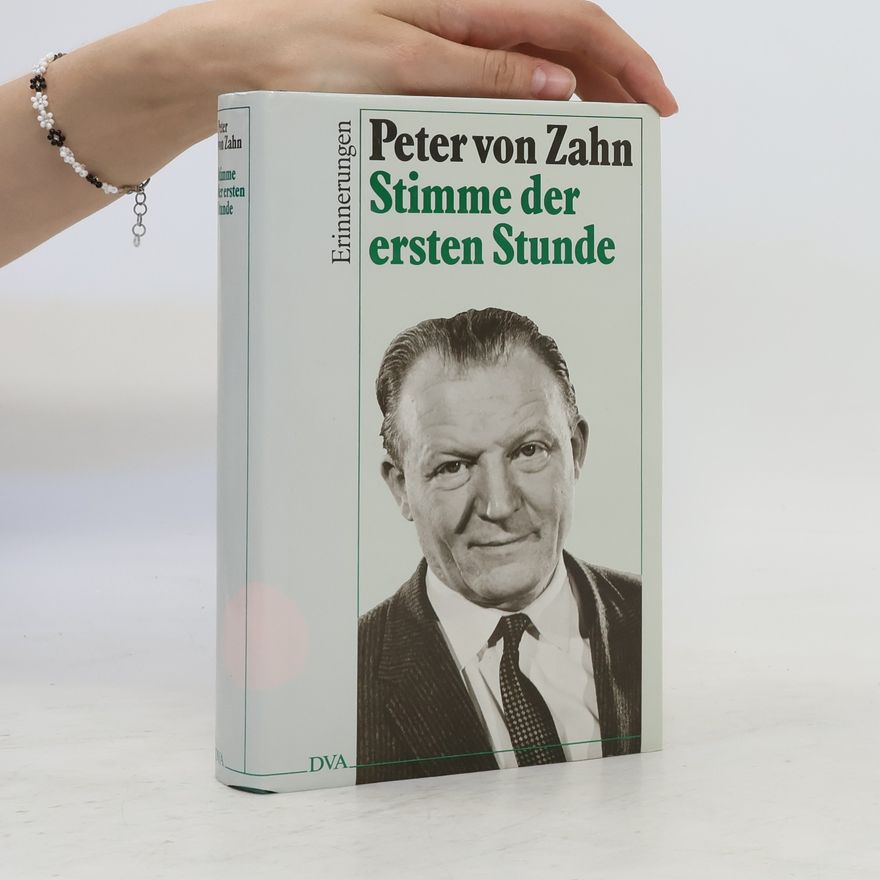 Peter von Zahn Stimme der ersten Stunde