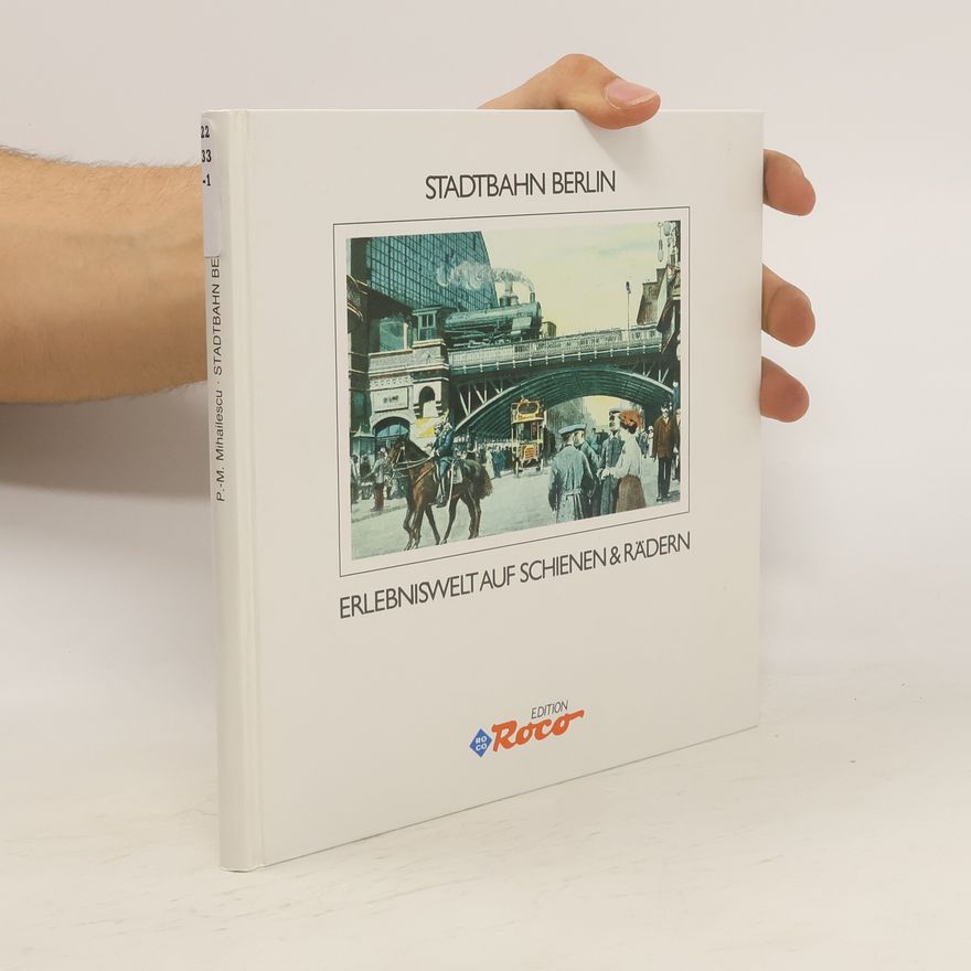 Peter-Michael Seiffert Stadtbahn Berlin