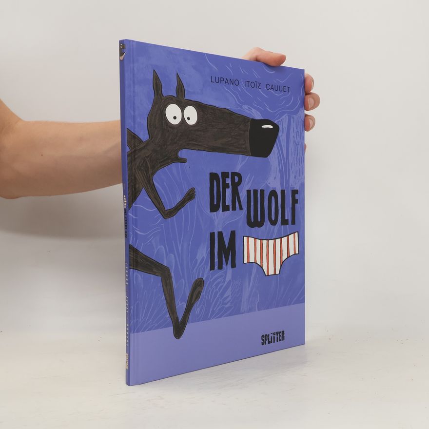 Wilfrid Lupano Der Wolf im [Slip]