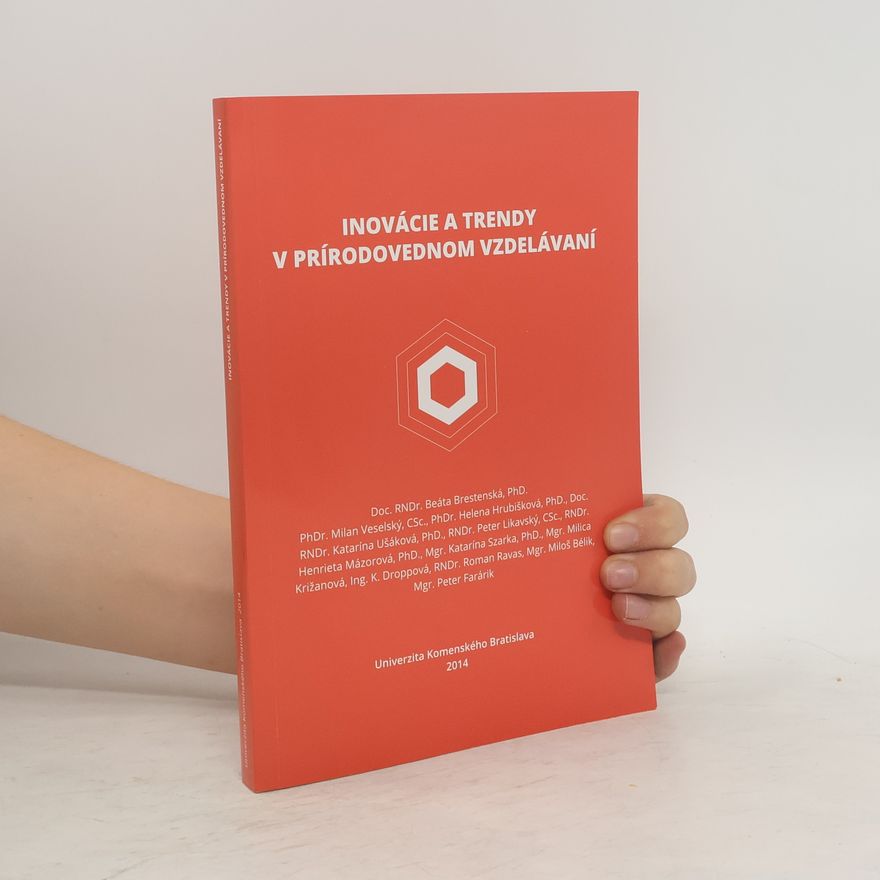 Autorenkollektiv Inovácie a trendy v prírodovednom vzdelávaní