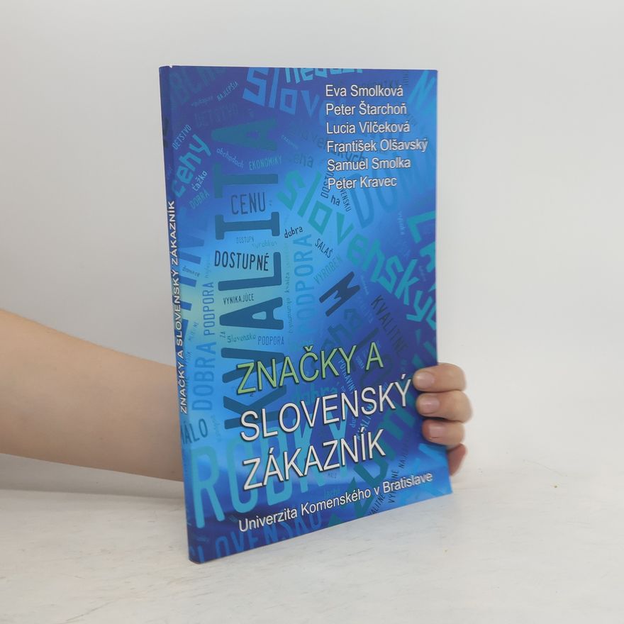 Eva Smolková Značky a slovenský zákazník
